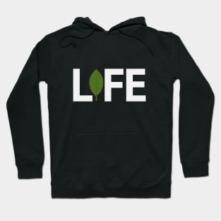 Life typography design Hoodie